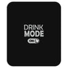 drink mode on Mousepad