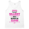 The Best Grammy Was Born In March Tank Top
