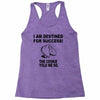 fortune cookie propecy Racerback Tank