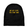 me not love Baby Beanies