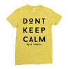 don't keep calm, said vodka Ladies Fitted T-Shirt