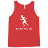 run for your life Tank Top