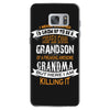 Super Cool Grandson Of A Freaking Awesome Grandma Samsung Galaxy S7