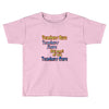 teachers give, share, care Toddler T-shirt