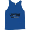 CHANGE YOUR ATTITUDE Tank Top