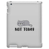 Cat Says Not Today iPad 3 and 4 Case