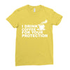 for your protection Ladies Fitted T-Shirt