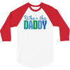 who's the daddy christmas 3/4 Sleeve Shirt