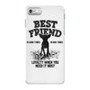 Best Friend Chihuahua iPhone 7 Case