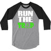 run the trap 3/4 Sleeve Shirt