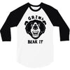 grin and bear it 3/4 Sleeve Shirt