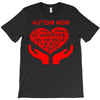 autism mom my heart T-Shirt