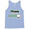 mum loading Tank Top