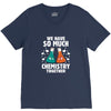 We Have So Much Chemistry Together V-Neck Tee