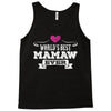 World's Best Mamaw Ever Tank Top