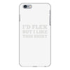 i'd flex but i like this shirt iPhone 6/6s Plus Case