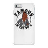 famous in the 90's iPhone 7 Case