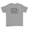 hoodrat stuff with my friends Youth Tee