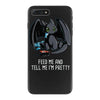 feed me and tell me i'm pretty iPhone 7 Plus Case