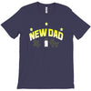 new dad T-Shirt