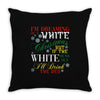 i'm dreaming of a white christms but if the white runs out i'll drink Throw Pillow