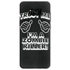 trust me i'm a zombie killer Samsung Galaxy S8