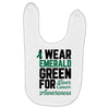 i wear emerald green for liver cancer awareness Baby Bibs
