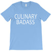 culinary badas T-Shirt