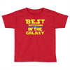 Best Friend Boyfriend In The Galaxy Toddler T-shirt