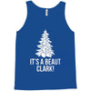 it's a beaut clark! Tank Top