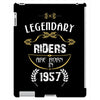 legendary riders are born in 1957 iPad 3 and 4 Case