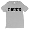 drunk T-Shirt