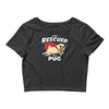 rescued by pug1 Crop Top