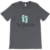 the good life T-Shirt