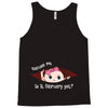 Excuse Me Is It February Yet Baby Girl Tank Top