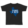 tejanos for beto Toddler T-shirt