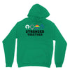 Stronger Together Unisex Hoodie