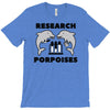 research porpoises T-Shirt
