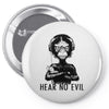 hear no evil Pin-back button