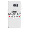 Happy Father's Day I Love Daddy Onesie-Father's Day Samsung Galaxy S7
