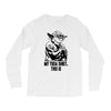 my yoda shirt, this is Long Sleeve Shirts