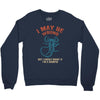 i may be wrong but i highly doubt it i'm a scorpio Crewneck Sweatshirt