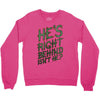zombie right behind Crewneck Sweatshirt