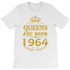 queens are born in 1964 T-Shirt