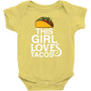 This Girl Loves Tacos Baby Bodysuit