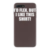i'd flex but i like this iPhone 7 Plus Case