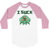 i suck 3/4 Sleeve Shirt