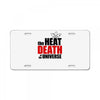 the heat death of the universe License Plate