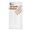 drunk dialer iPhone 7 Case