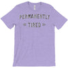 permanently tired T-Shirt